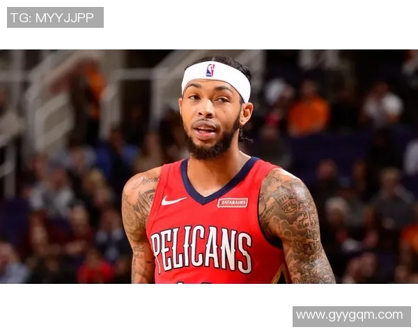 布兰登英格拉姆的篮球之路：从新秀到全明星的成长历程